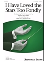 I Have Loved the Stars Too Fondly