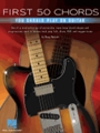 First 50 Chords You Should Play on Guitar