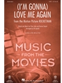 I'm Gonna Love Me Again - from Rocketman