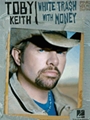 White Trash With Money