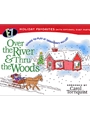Over The River & Thru The Woods