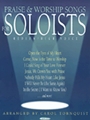 Praise & Worship Songs For Soloists
