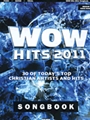 Wow Hits 2011  Songbook