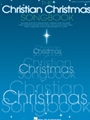 Christian Christmas Songbook