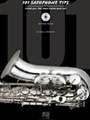 101 Saxophone Tips