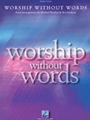Worship Without Words
