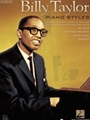 Billy Taylor Piano Styles