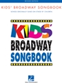 Kids' Broadway Songbook