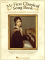 My First Classical Song Book