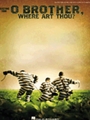 O Brother Where Art Thou