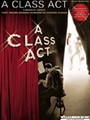 Class Act, A