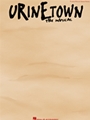 Urinetown  The Musical