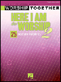 Here I Am To Worship 2