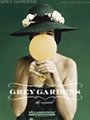 Grey Gardens