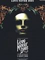 Love Never Dies