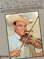 Bob Wills & His Texas Playboys...