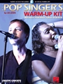 Pop Singer's Warm-up Kit