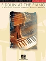Fiddlin' At The Piano