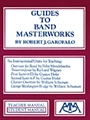 Guides To Band Masterworks Volume I