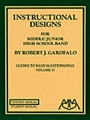Instructional Designs for Middle/Junior High School Band