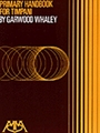 Primary Handbook For Timpani