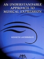 Understandable Approach To Musical Expre