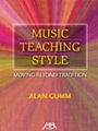 Music Teaching Style--moving Beyond...