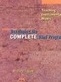 Teaching Instrumental Music - Developing the Complete Band Program