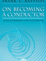 On Becoming A Conductor