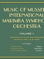 Music Of Musser's Int'l Marimba Sym Orch