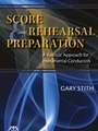 Score & Rehearsal Preparation