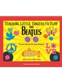 Teaching Little Fingers to Play the Beatles