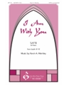 I Am with You