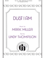 Dust I Am
