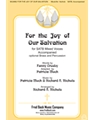For the Joy of Our Salvation