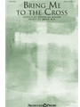 Bring Me to the Cross