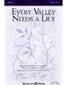 Every Valley Needs a Lily