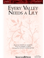 Every Valley Needs a Lily