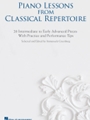 Piano Lessons From Classical Repertoire