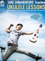 Jake Shimabukuro Teaches Ukulele Lessons