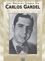 Los Mejores Tangos De Carlos Gardel