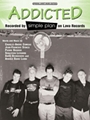 Addicted