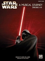 Star Wars - Musical Journey (Episodes I - VI)