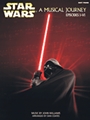 Star Wars - Musical Journey (Episodes I - VI)