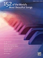 152 Of The World's Most Beautiful Songs