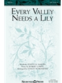 Every Valley Needs a Lily