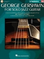 George Gershwin for Solo Jazz Guitar