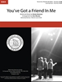You've Got a Friend in Me