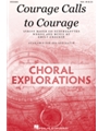 Courage Calls To Courage