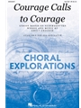 Courage Calls To Courage
